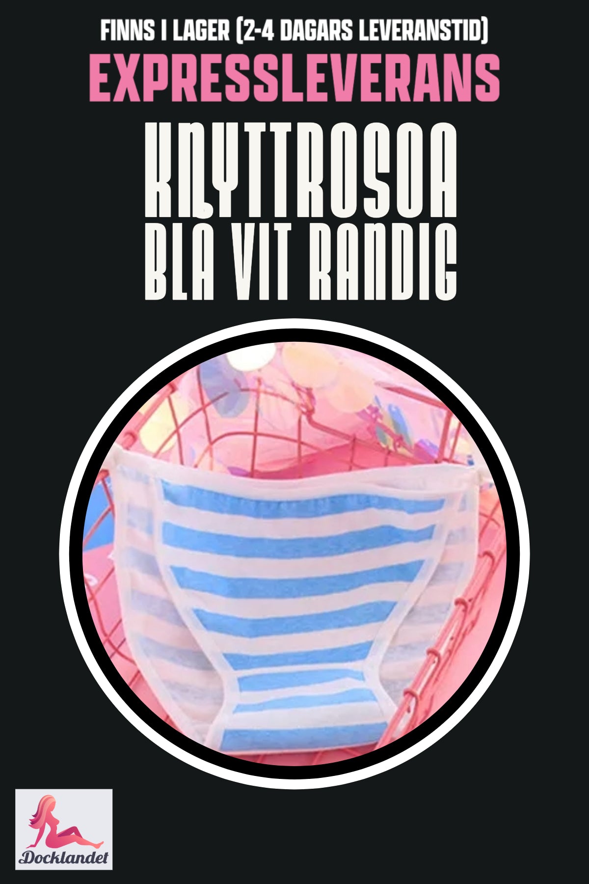 Slips rose for sexdukke (Pink/Blå hvid, stribet)